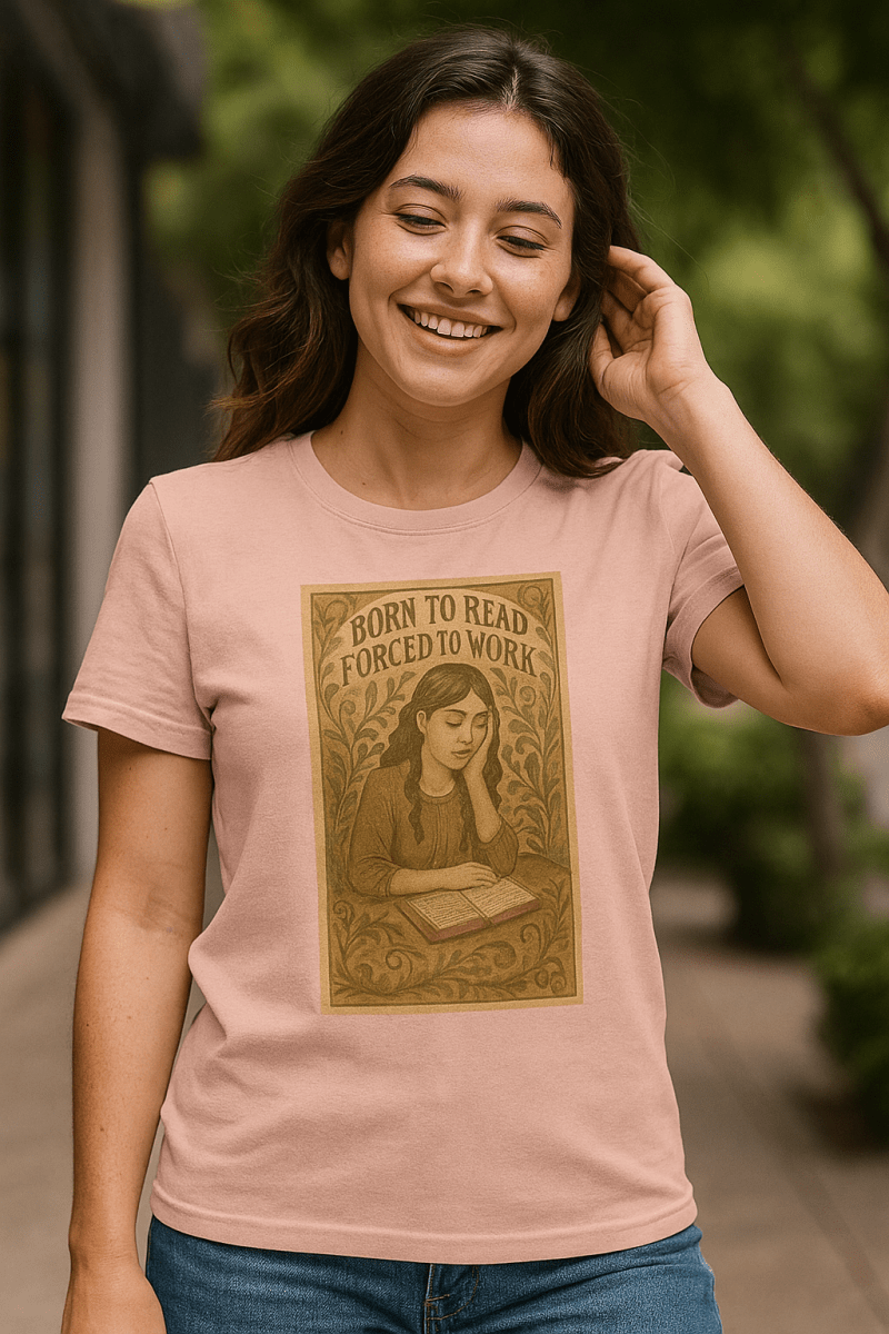 Born to Read, Forced to Work t-shirt - by Honestly Aesthetic - product_tags