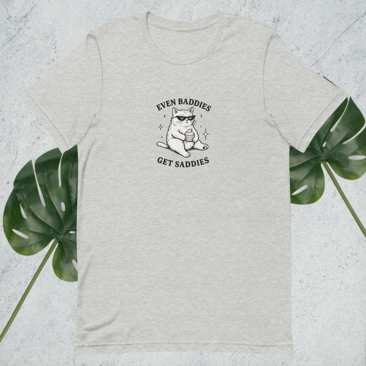 Even Baddies Get Saddies Tee – Cute Funny Cat T-Shirt for Women - by Honestly Aesthetic - product_tags